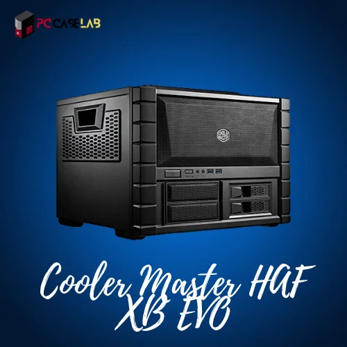Cooler Master HAF XB EVO Computer Case